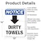 Signmission Dirty Towels (Down Arrow), 10 in W x Rectangle, Aluminum OS-2PACK-NS-A-1014-V-11039 - alternate 2